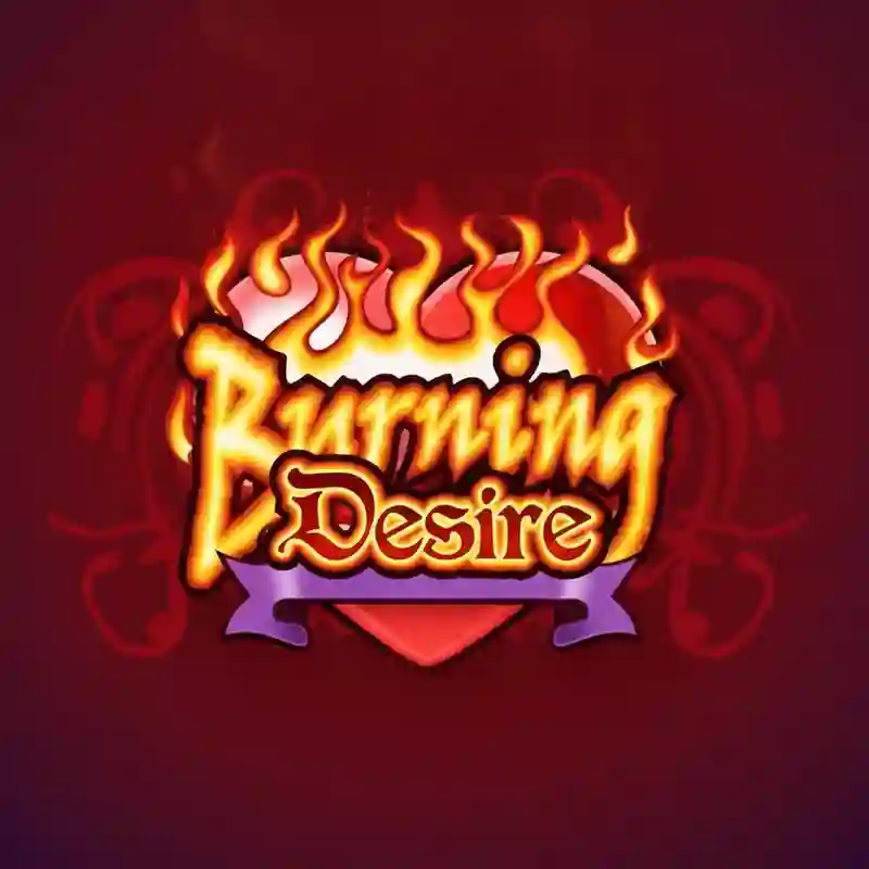 Burning Desire